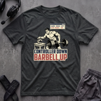 Controller Down Barbell Up  T-Shirt