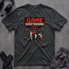 Game Overtraining T-Shirt