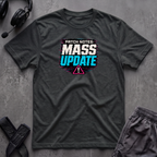 PatchNotes Mass Update  T-Shirt