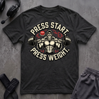 Press Start. Press Weight. T-Shirt