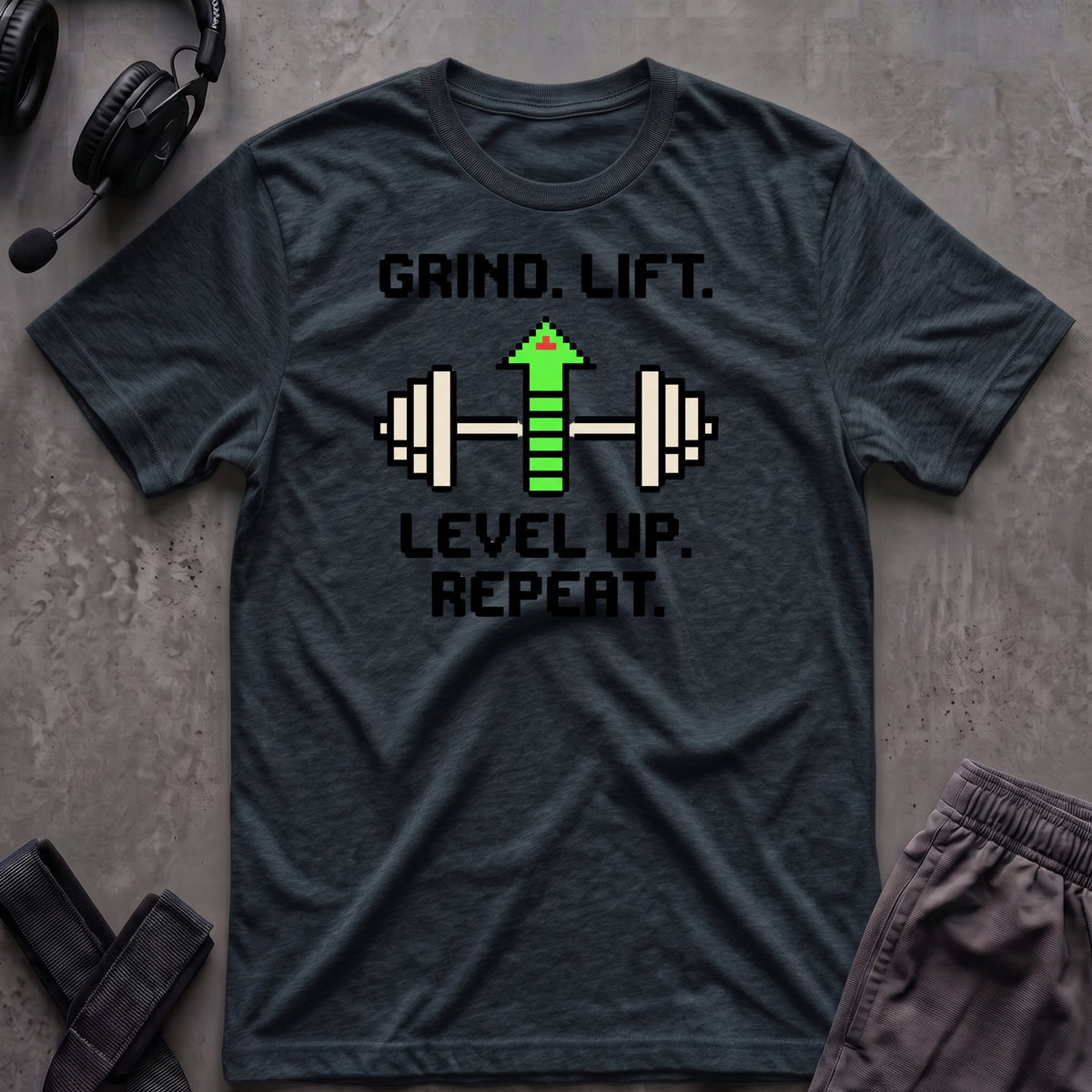 Grind.Lift.Level Up.Repeat.  T-Shirt