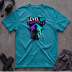 Level Up Yourself T-Shirt