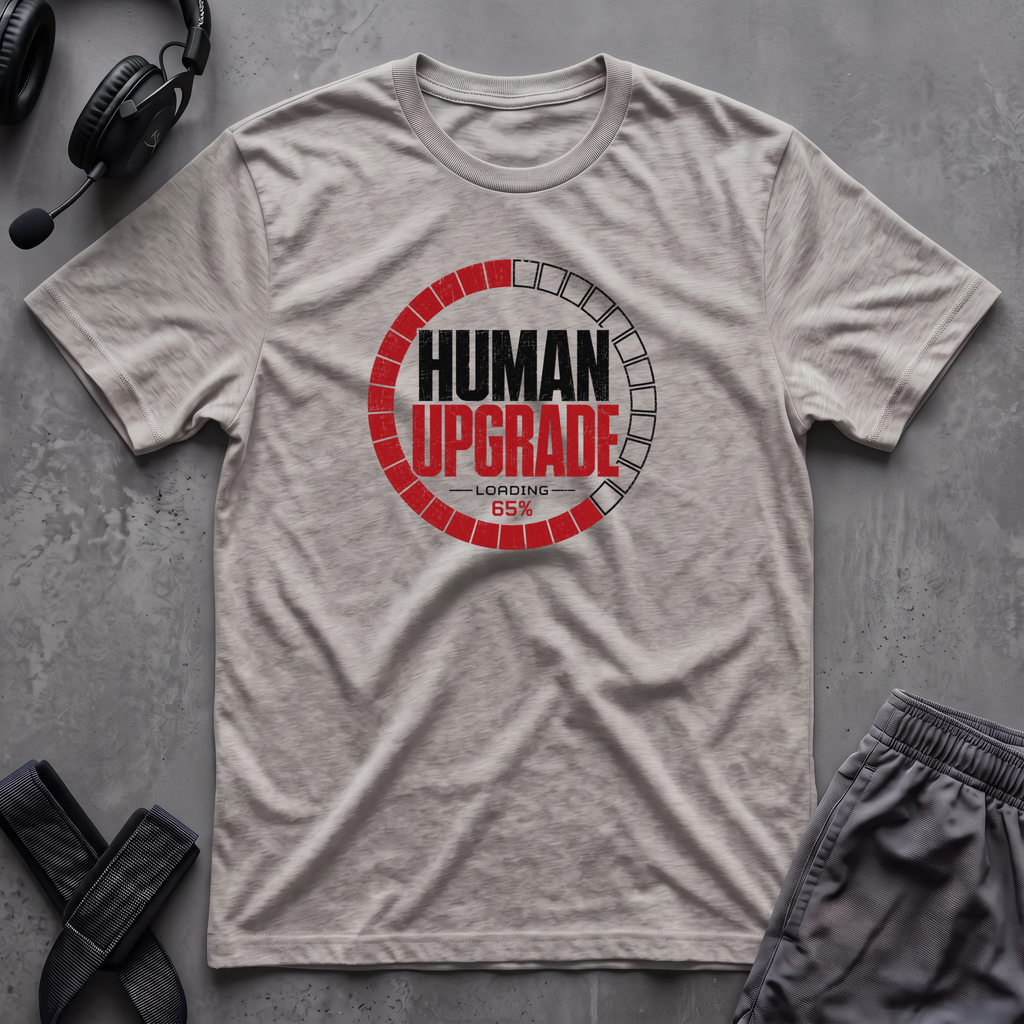 Human Upgrade T-Shirt