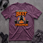 Personal Best Speedrun  T-Shirt