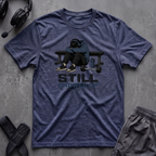 Still Showed Up T-Shirt
