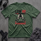 Low HP Still Pushing T-Shirt