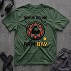 Bonus Round Arm Day T-Shirt