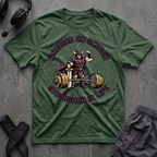 Warrior On Screen Strongman In Life T-Shirt