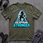Respawn Stronger T-Shirt