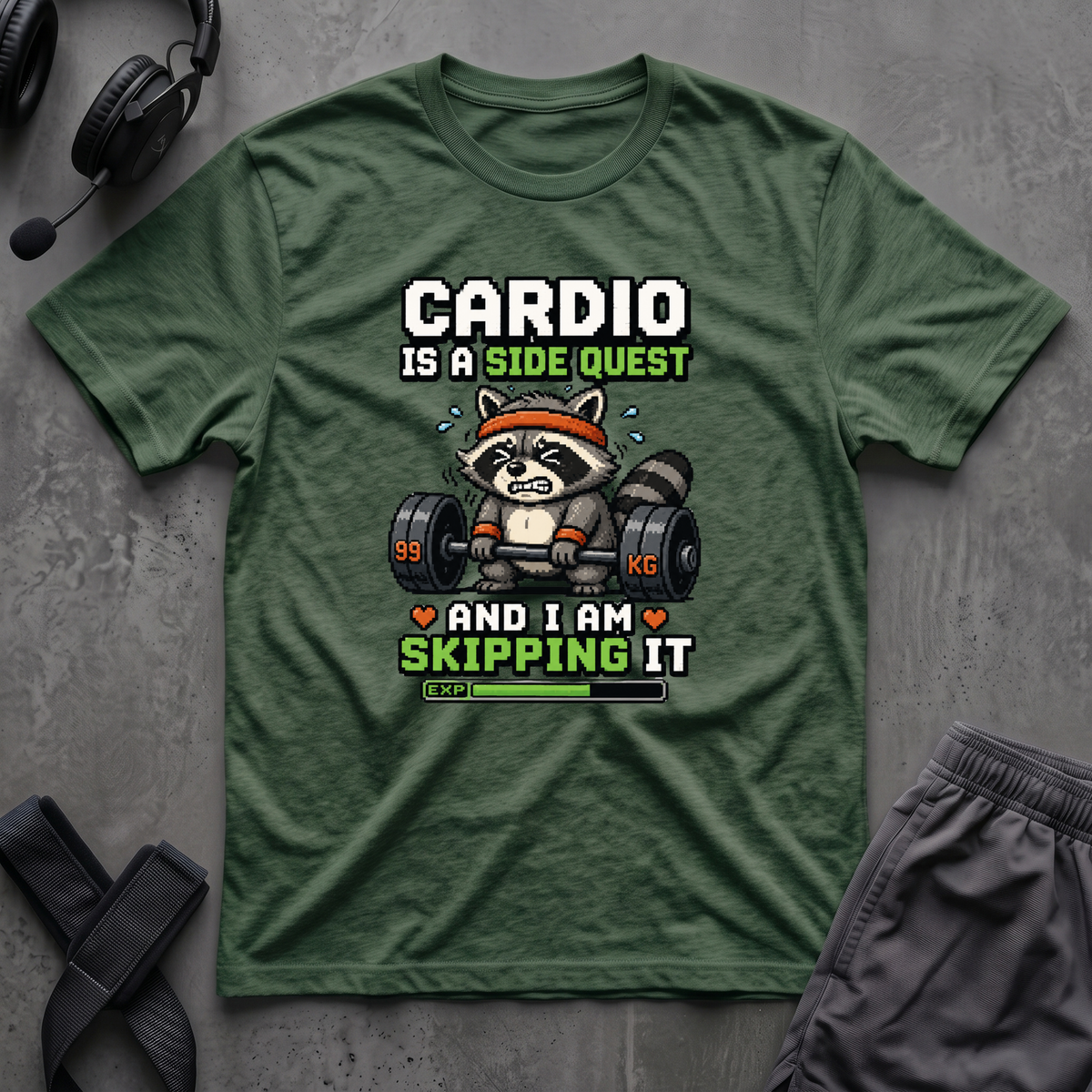 Cardio Is A Side Quest And I Am Skipping It T-Shirt