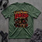 Legendary Drop  T-Shirt