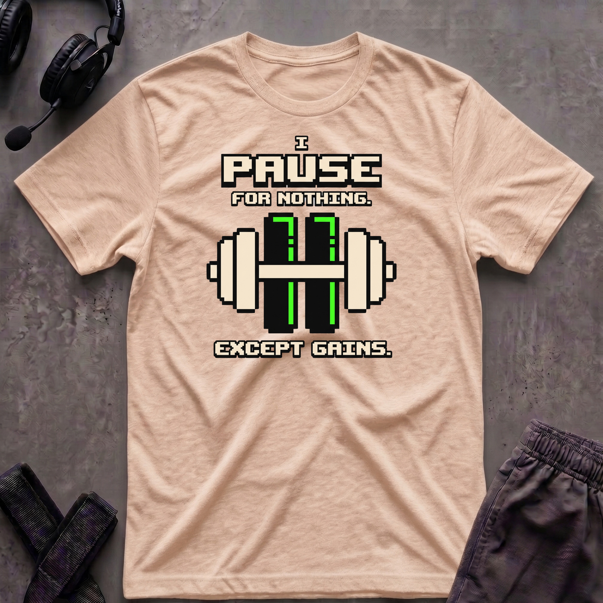 I Pause For Nothing  T-Shirt