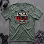 Enemy Encounter Leg Day T-Shirt