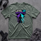 Level Up Yourself T-Shirt