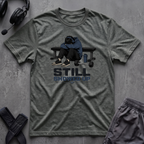 Still Showed Up T-Shirt