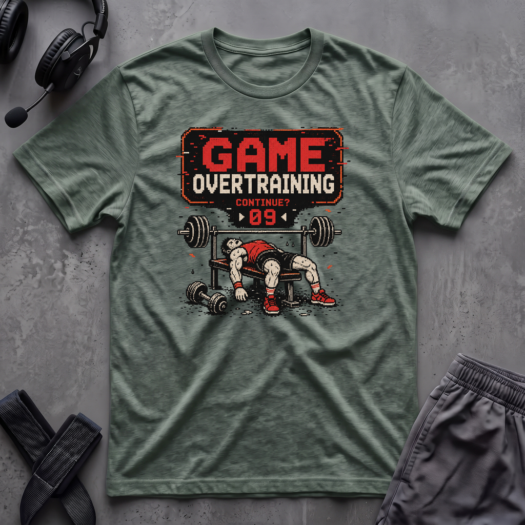 Game Overtraining T-Shirt