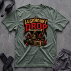 Legendary Drop  T-Shirt