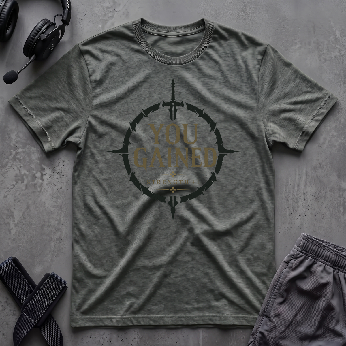 You Gained T-Shirt