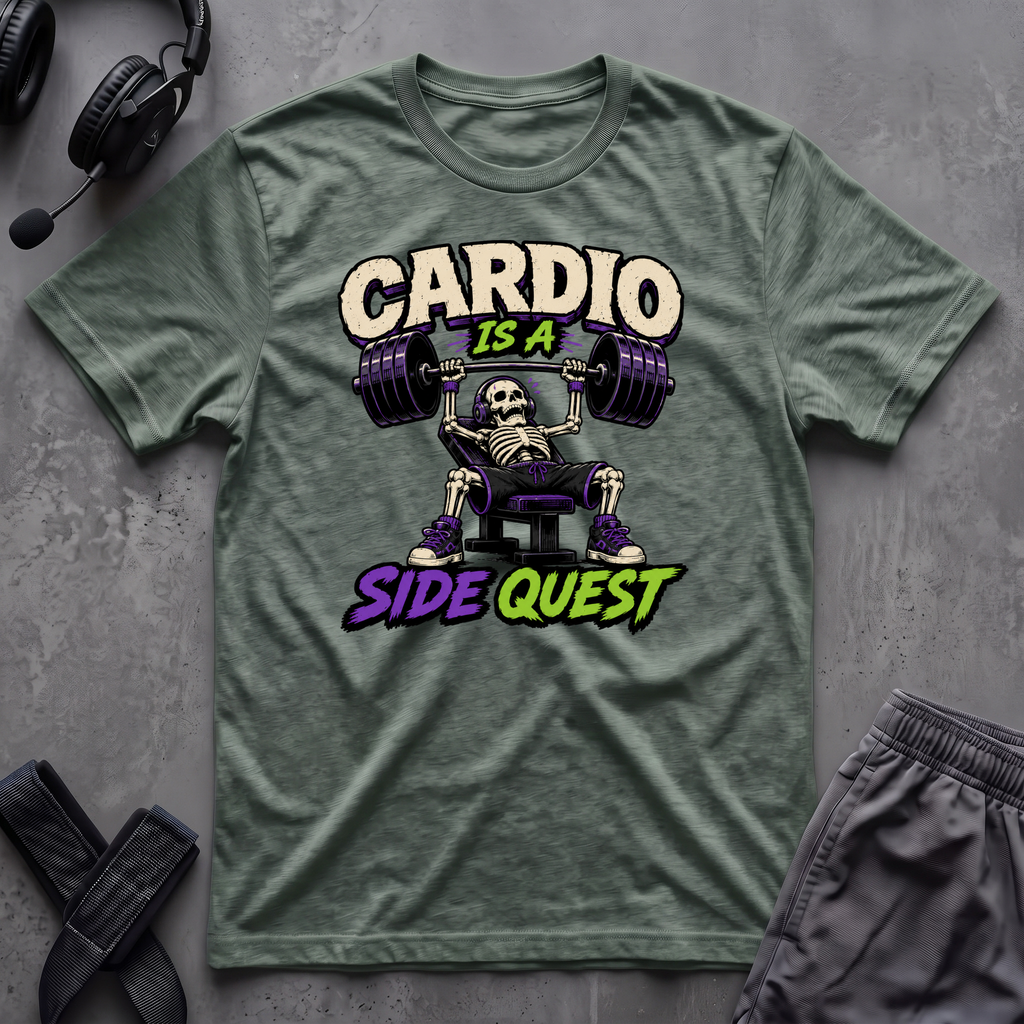 Cardio Is A Side Quest T-Shirt