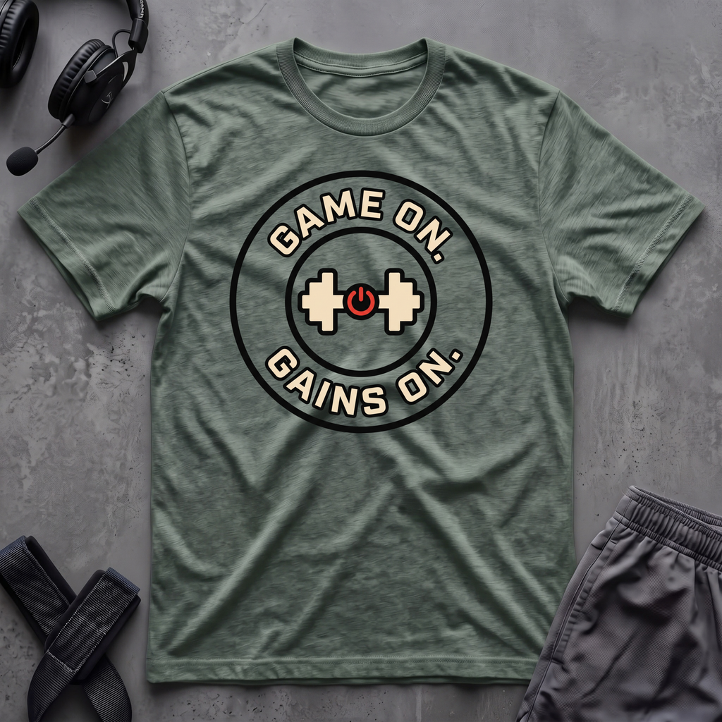 Game On. Gains On.  T-Shirt