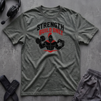 Strength Build Only  T-Shirt
