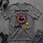 Bonus Round Arm Day T-Shirt