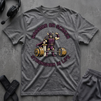 Warrior On Screen Strongman In Life T-Shirt
