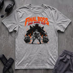 Final Boss T-Shirt