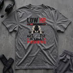 Low HP Still Pushing T-Shirt