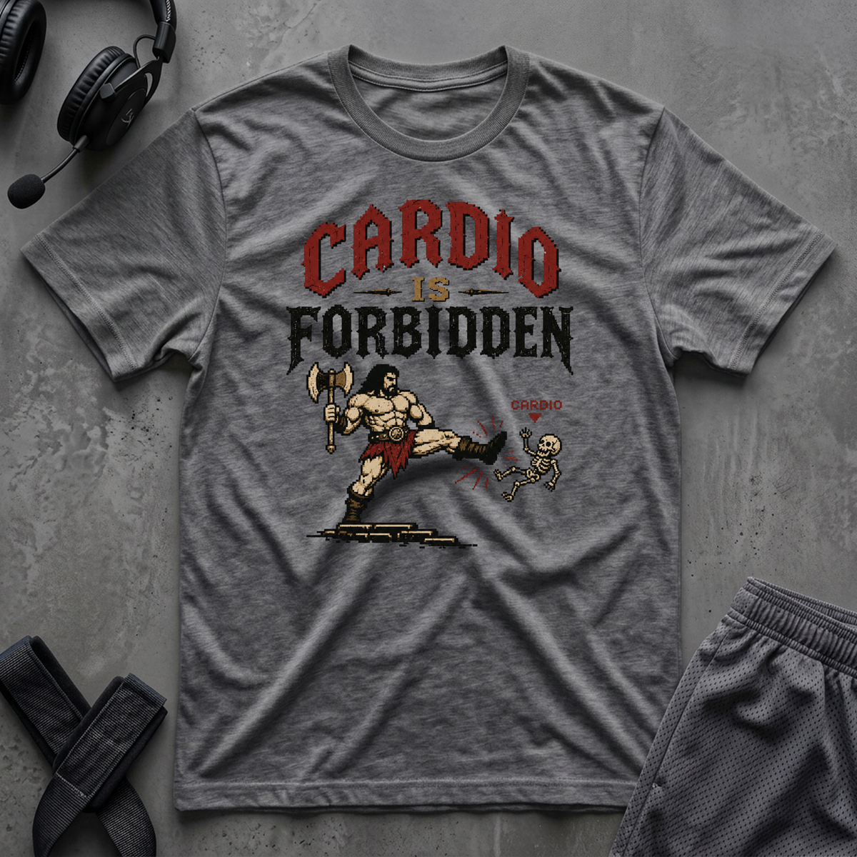 Cardio Is Forbidden T-Shirt