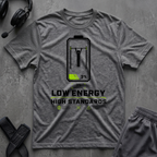 Low Energy High Standards T-Shirt