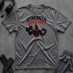 Strength Build Only  T-Shirt