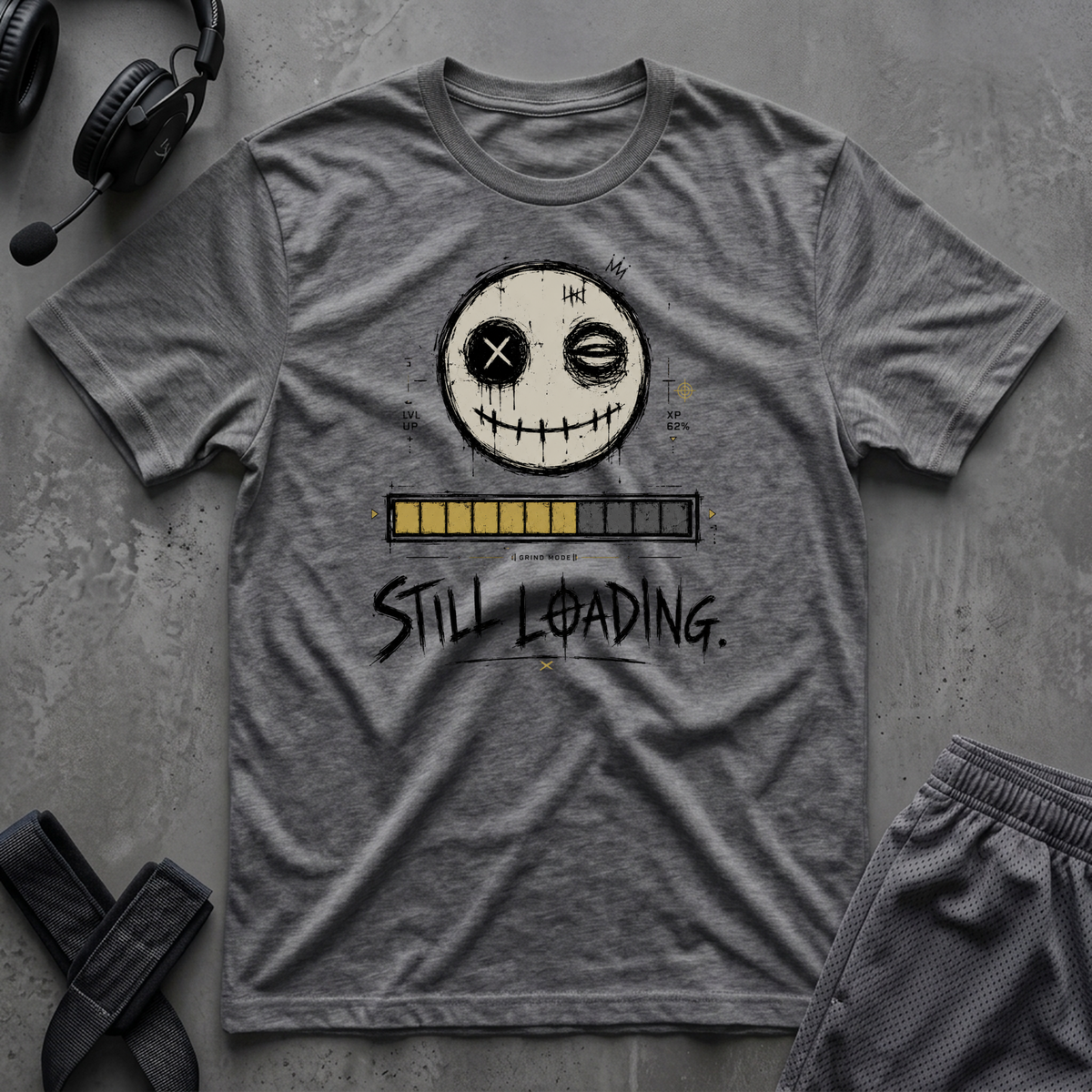 Still Loading  T-Shirt