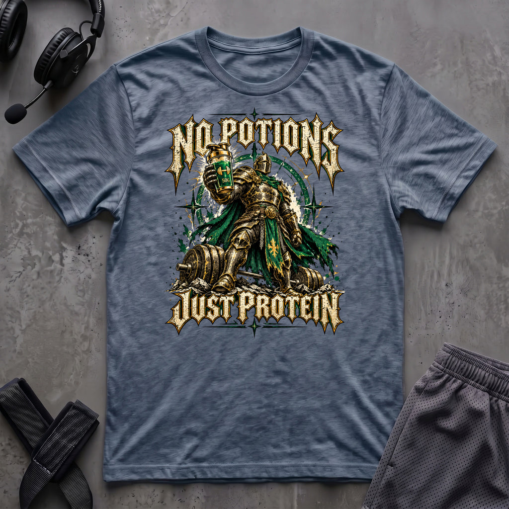No Potions Just Protein T-Shirt