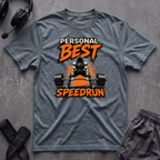 Personal Best Speedrun  T-Shirt