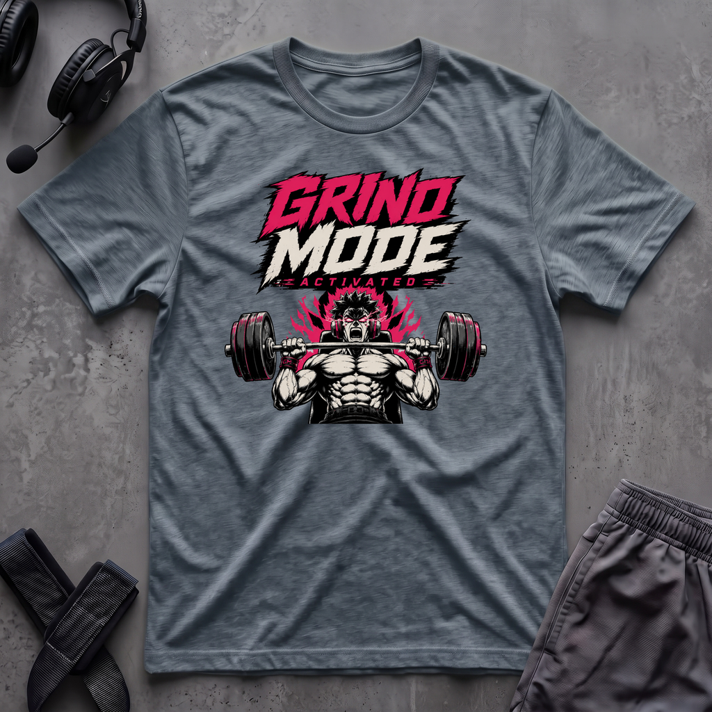 Grind Mode Activated T-Shirt
