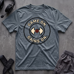 Game On. Gains On.  T-Shirt