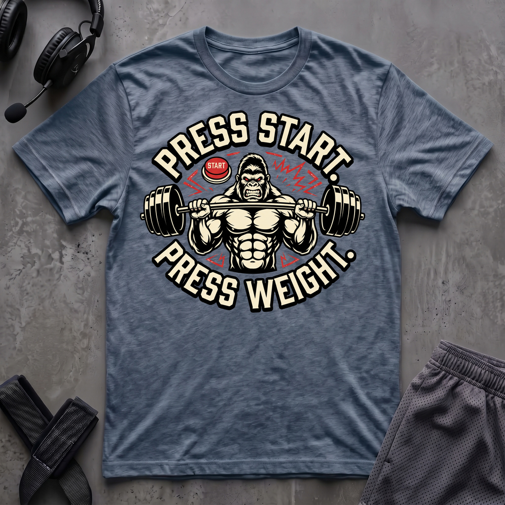 Press Start. Press Weight. T-Shirt
