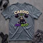 Cardio Is A Side Quest T-Shirt