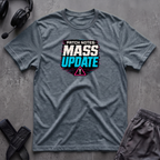 PatchNotes Mass Update  T-Shirt