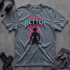 Loading Better Version T-Shirt