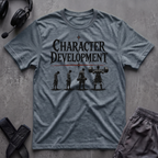 Character Development  T-Shirt