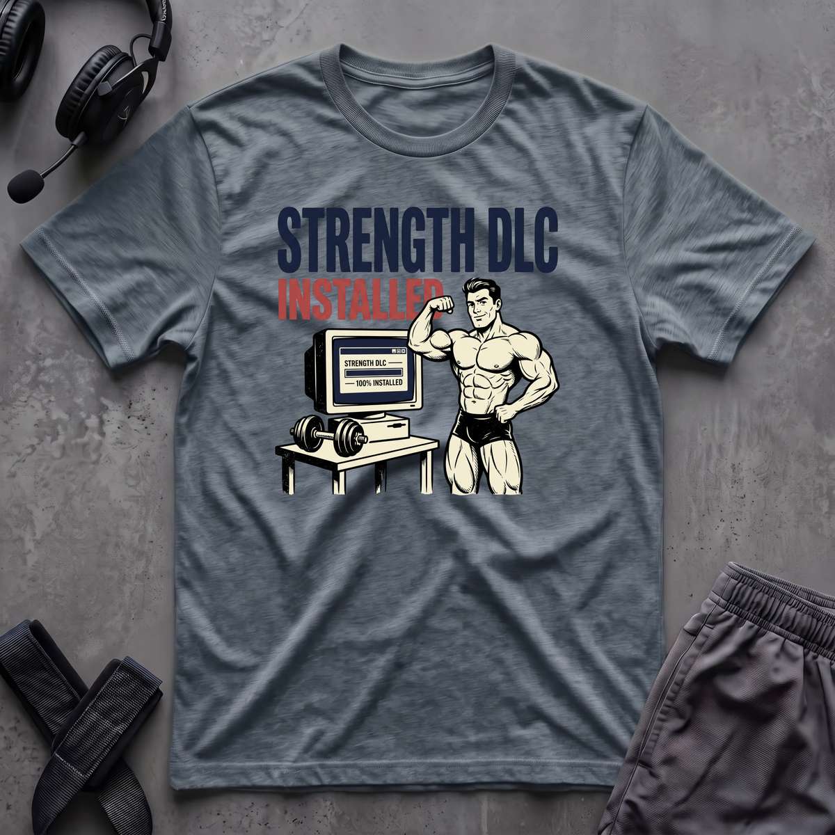 Strength DLC Installed T-Shirt