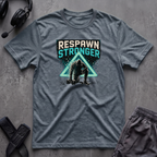 Respawn Stronger  T-Shirt