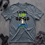 Level Up Your Gains T-Shirt