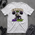 Cardio Is A Side Quest T-Shirt