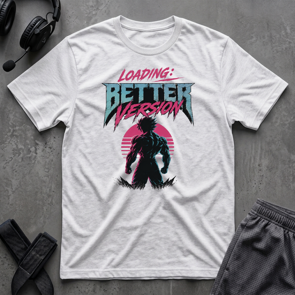 Loading Better Version T-Shirt