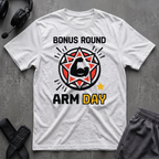 Bonus Round Arm Day T-Shirt