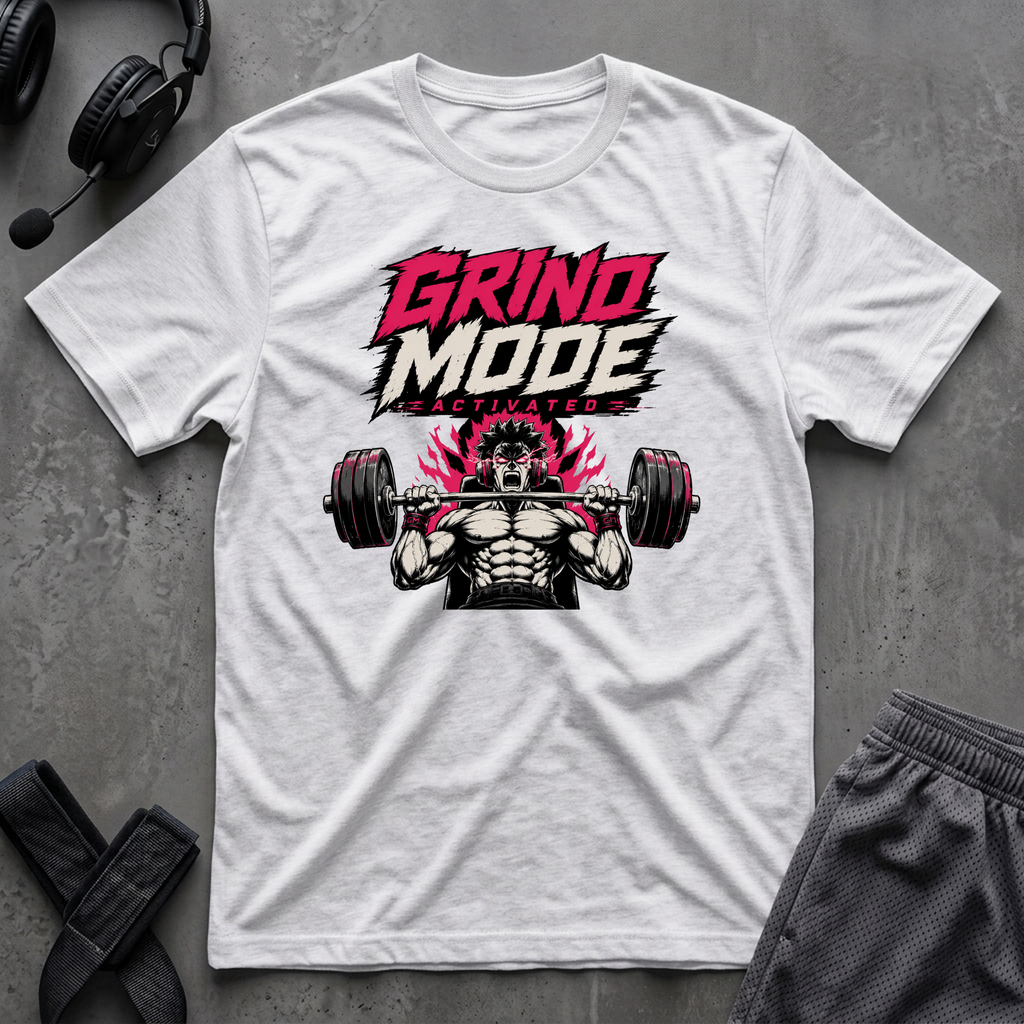 Grind Mode Activated T-Shirt