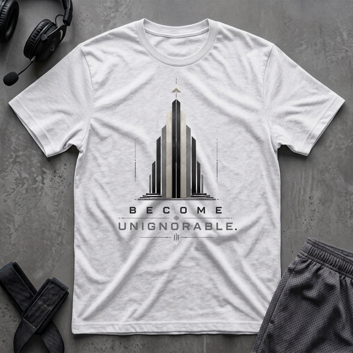 Become Unignorable. T-Shirt